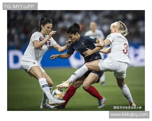 法国女足与巴西女足2019年精彩对决回顾与分析